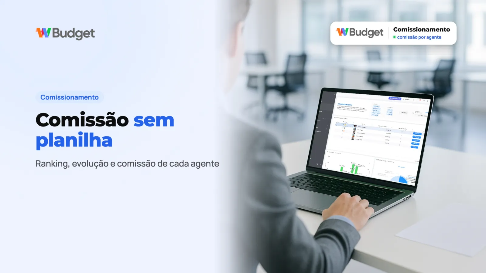 Comissionamento: Comissão por agente em cada proposta.